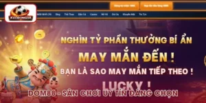 Dom88 – Sân Chơi Uy Tín Đáng Chọn, Tham Gia Ngay!